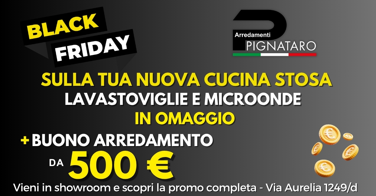 Black Friday cucine Stosa a Roma: l’offerta esclusiva di Arredamenti Pignataro